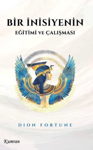 Bir İnisiyenin Eğitimi ve Çalışması | Kitap Ambarı