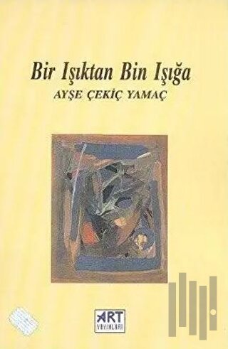 Bir Işıktan Bin Işığa