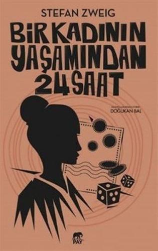 Bir Kadının Yaşamından 24 Saat | Kitap Ambarı