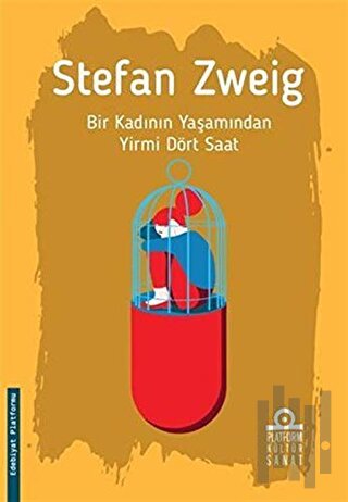 Bir Kadının Yaşamından Yirmi Dört Saat