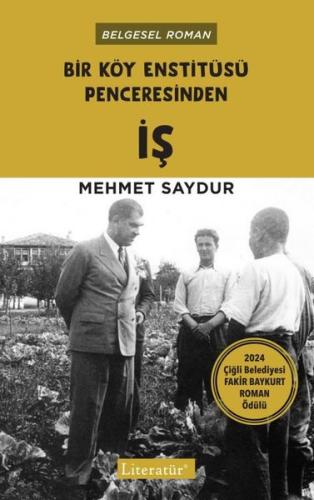 Bir Köy Enstitüsü Penceresinden İş | Kitap Ambarı