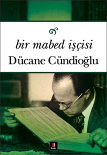 Bir Mabed İşçisi | Kitap Ambarı