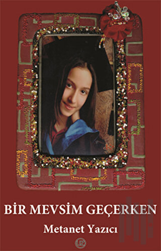 Bir Mevsim Geçerken