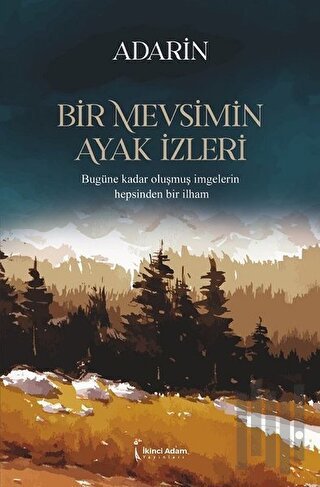 Bir Mevsimin Ayak İzleri