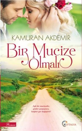 Bir Mucize Olmalı | Kitap Ambarı