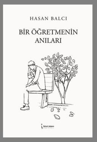 Bir Öğretmenin Anıları