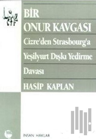 Bir Onur Kavgası