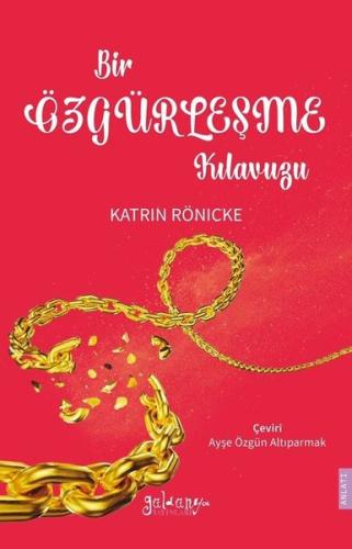 Bir Özgürleşme Kılavuzu | Kitap Ambarı