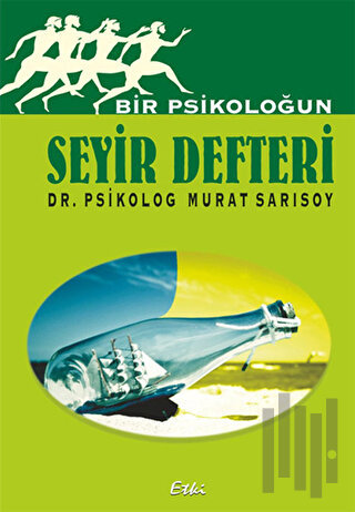 Bir Psikoloğun Seyir Defteri