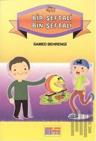 Bir Şeftali Bin Şeftali | Kitap Ambarı