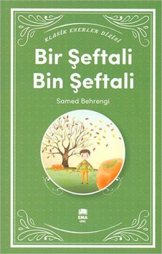 Bir Şeftali Bin Şeftali | Kitap Ambarı