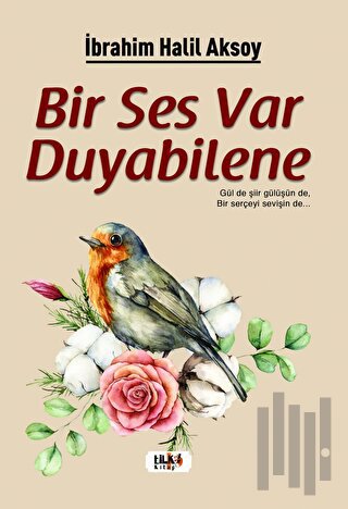 Bir Ses Var Duyabilene
