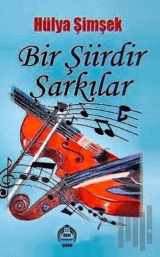 Bir Şiirdir Şarkılar