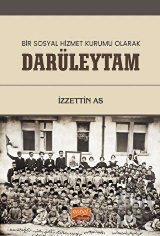 Bir Sosyal Hizmet Kurumu Olarak Darüleytam