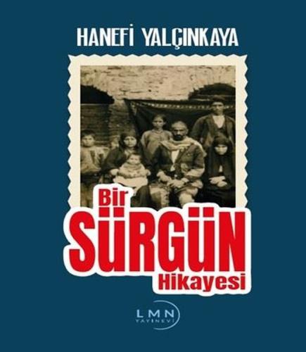 Bir Sürgün Hikayesi