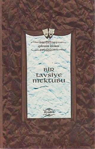 Bir Tavsiye Mektubu (2 Perde)