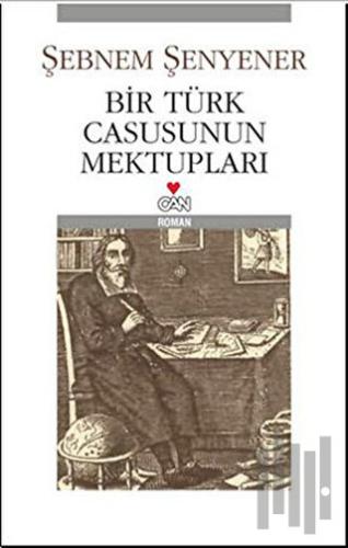 Bir Türk Casusunun Mektupları