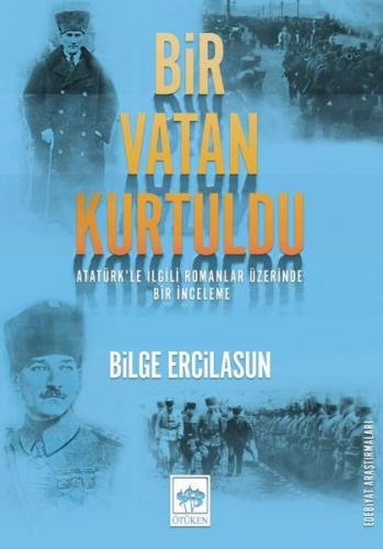 Bir Vatan Kurtuldu | Kitap Ambarı