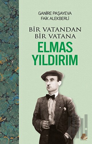 Bir Vatandan Bir Vatana - Elmas Yıldırım | Kitap Ambarı