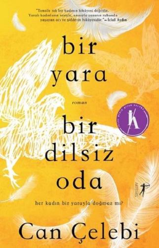 Bir Yara Bir Dilsiz Oda