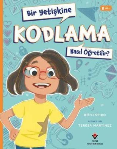 Bir Yetişkine Kodlama Nasıl Öğretilir?