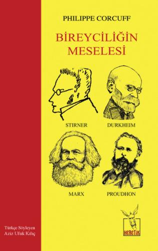 Bireyciliğin Meselesi