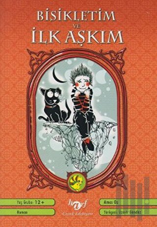 Bisikletim ve İlk Aşkım