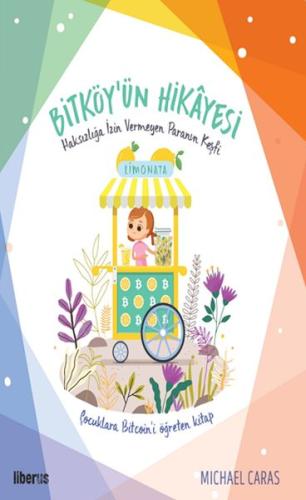 Bitköy’ün Hikayesi - Haksızlığa İzin Vermeyen Paranın Keşfi