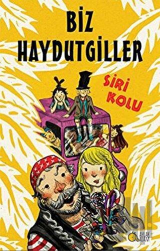 Biz Haydutgiller | Kitap Ambarı