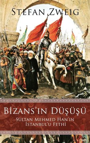 Bizans'ın Düşüşü | Kitap Ambarı