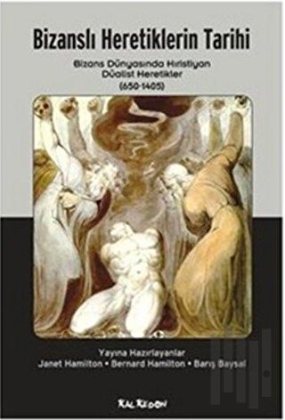Bizanslı Heretiklerin Tarihi