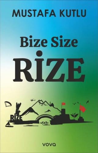 Bize Size Rize | Kitap Ambarı
