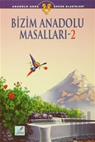 Bizim Anadolu Masalları - 2