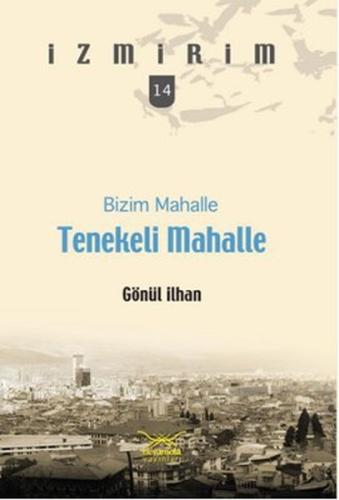 Bizim Mahalle Tenekeli Mahalle