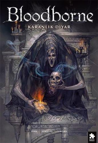 Bloodborne 6 - Karanlık Diyar