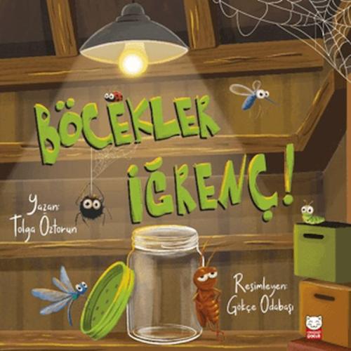 Böcekler İğrenç! | Kitap Ambarı