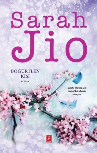 Böğürtlen Kışı Özel Baskı (Ciltli)