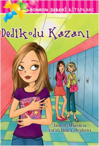BONBON ŞEKERİ 17 DEDİKODU KAZANI