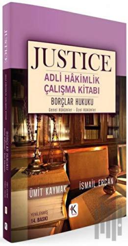 Borçlar Hukuku Genel Hükümler Özel Hükümler - Justice Adli Hakimlik Çalışma Kitabı