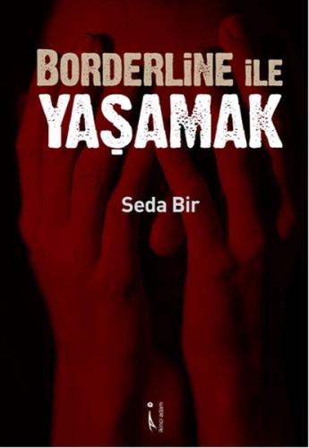 Borderline İle Yaşamak
