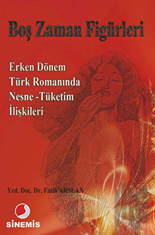 Boş Zaman Figürleri | Kitap Ambarı