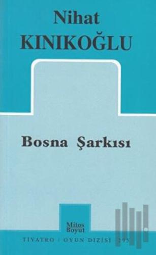 Bosna Şarkısı