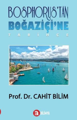 Bosphorus'tan Boğaziçi'ne