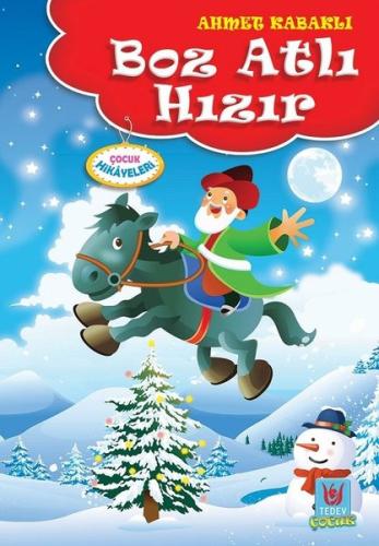 Boz Atlı Hızır-Çocuk Hikayeleri | Kitap Ambarı