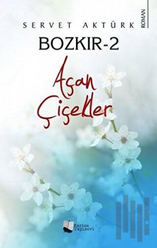 Bozkır 2 - Açan Çiçekler