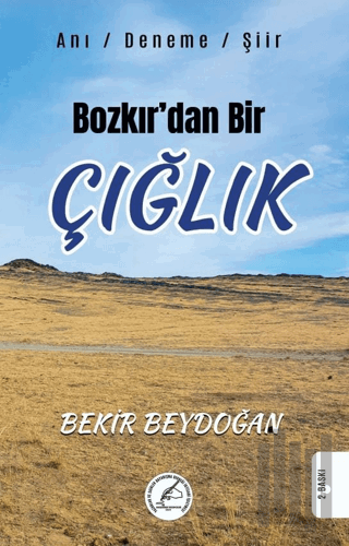 Bozkır’dan Bir Çığlık | Kitap Ambarı