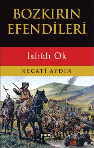 Bozkırın Efendileri | Kitap Ambarı