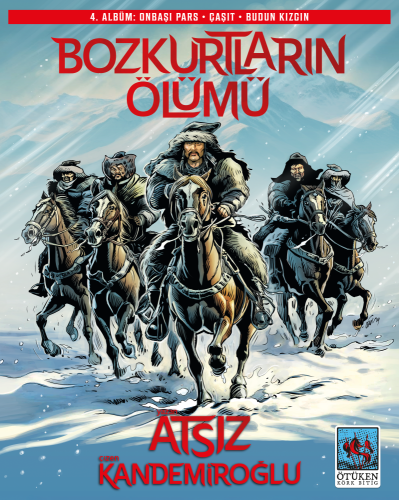 Bozkurtların Ölümü 4. Albüm | Kitap Ambarı