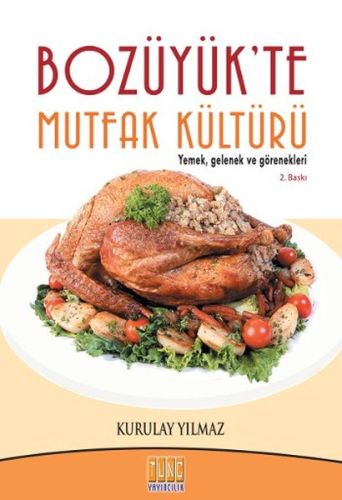 Bozüyük'te Mutfak Kültürü | Kitap Ambarı