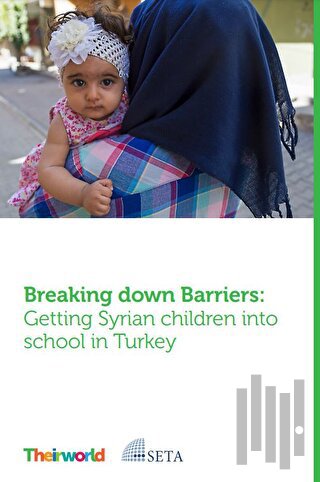 Breaking Down Barriers: Getting Syrian Children Into Schools in Turkey